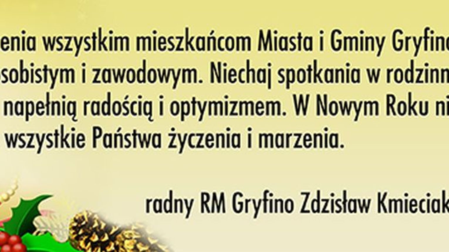 Życzenia od radnego Zdzisława Kmieciaka