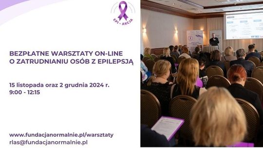 Bezpłatne, ostatnie warsztaty on-line o zatrudnianiu osób z epilepsją