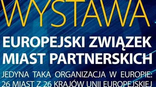 Ekspozycja o Związku Douzelage już 24 stycznia