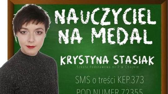 Głosujemy na Krystynę Stasiak w plebiscycie "Nauczyciel na medal"