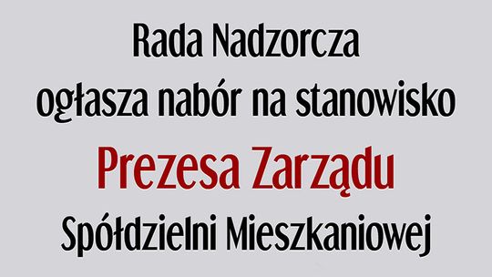 Ogłoszenie naboru na prezesa zarządu spółdzielni