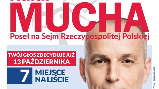 Rafał Mucha podsumowuje swoją dotychczasową aktywność poselską i ciekawą kampanię wyborczą