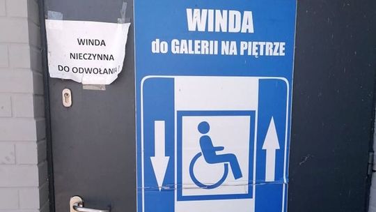 Winda jest, ale nie działa. Problem dla niepełnosprawnych oraz rodziców z dziećmi w wózkach Winda jest, ale nie działa. Problem dla niepełnosprawnych oraz rodziców z dziećmi w wózkach