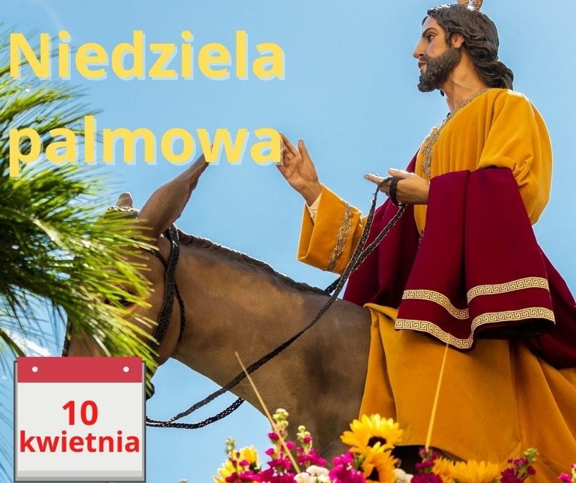 Dziś ostatnia niedziela Wielkiego Postu