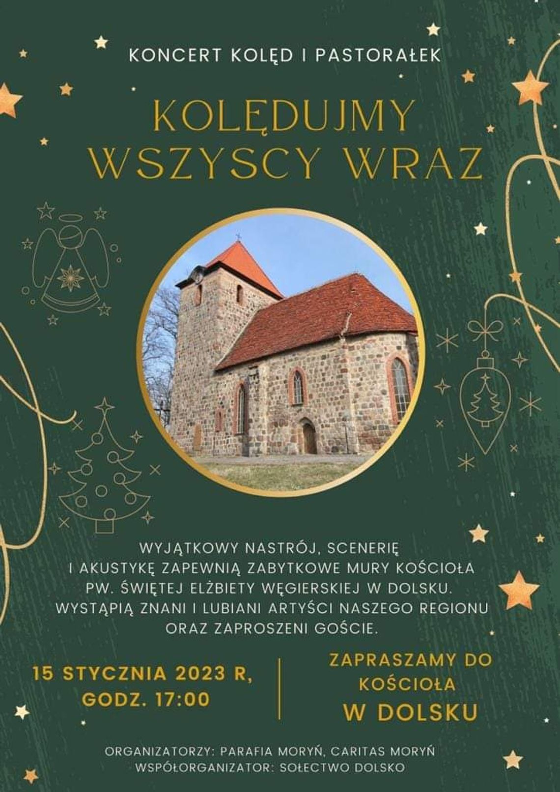 Kilkanaście grup wykonawców będzie kolędowało w kościółku z szachownicą