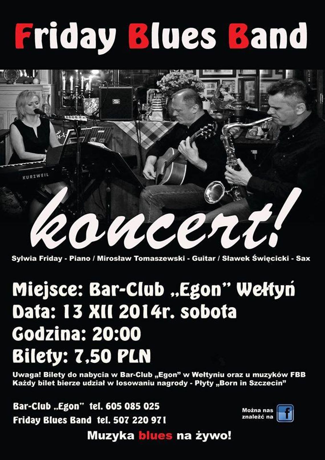 Koncert zespołu Friday Blues Band Koncert zespołu Friday Blues Band