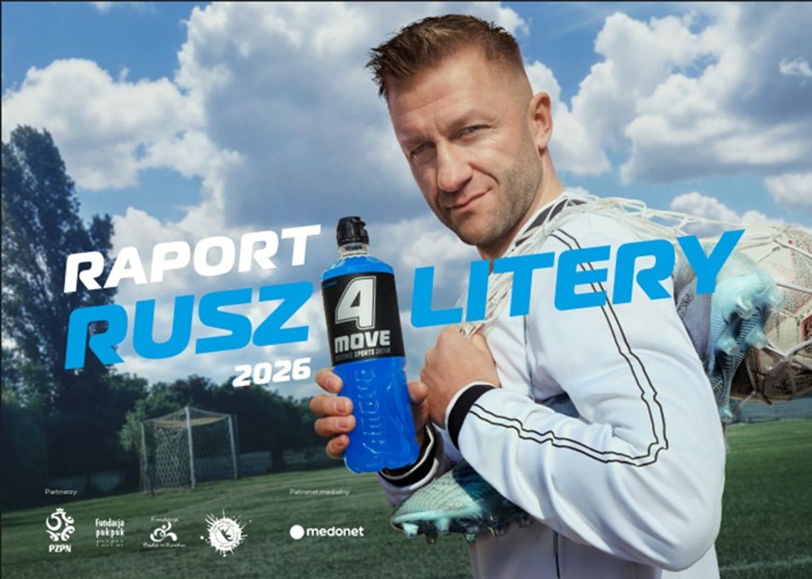 Kuba Błaszczykowski i raport RUSZ 4 LITERY – dlaczego Polacy boją się aktywności fizycznej