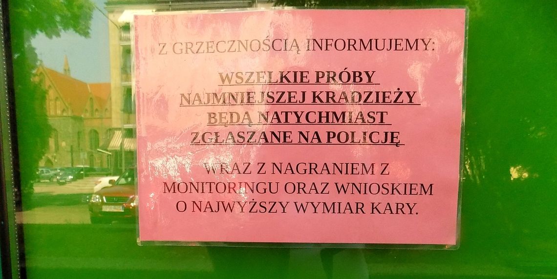 Najwyższego wyroku za najmniejszą kradzież domagają się w tym sklepie Najwyższego wyroku za najmniejszą kradzież domagają się w tym sklepie