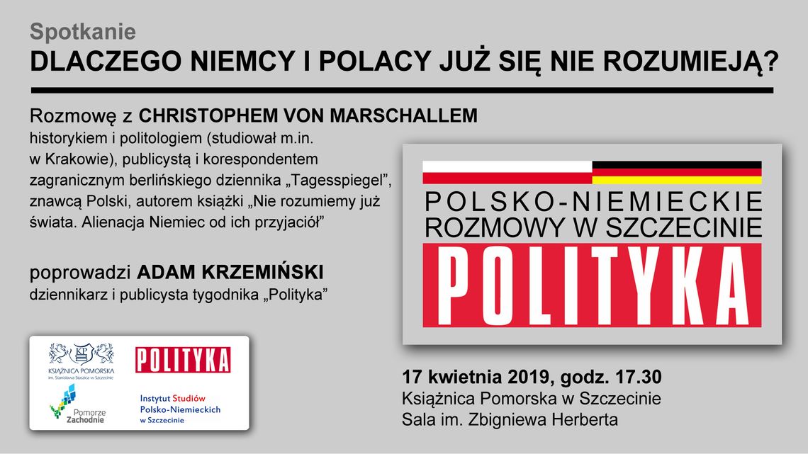 Niemiecki znawca Polski o wzajemnych relacjach