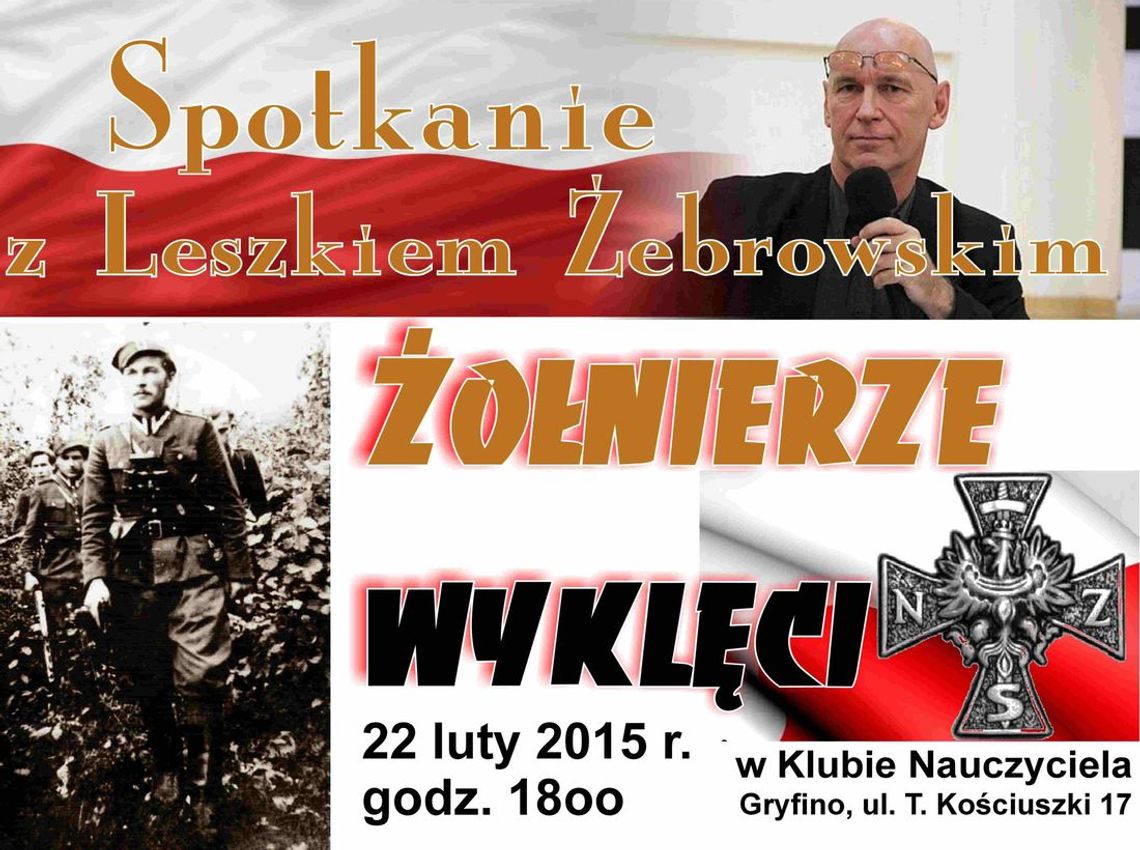 O żołnierzach wyklętych w Gryfinie O żołnierzach wyklętych w Gryfinie