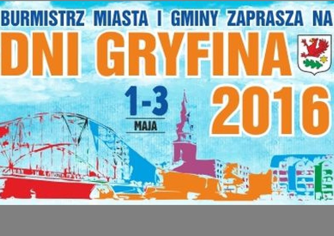 Program Dni Gryfina 2016 Program Dni Gryfina 2016