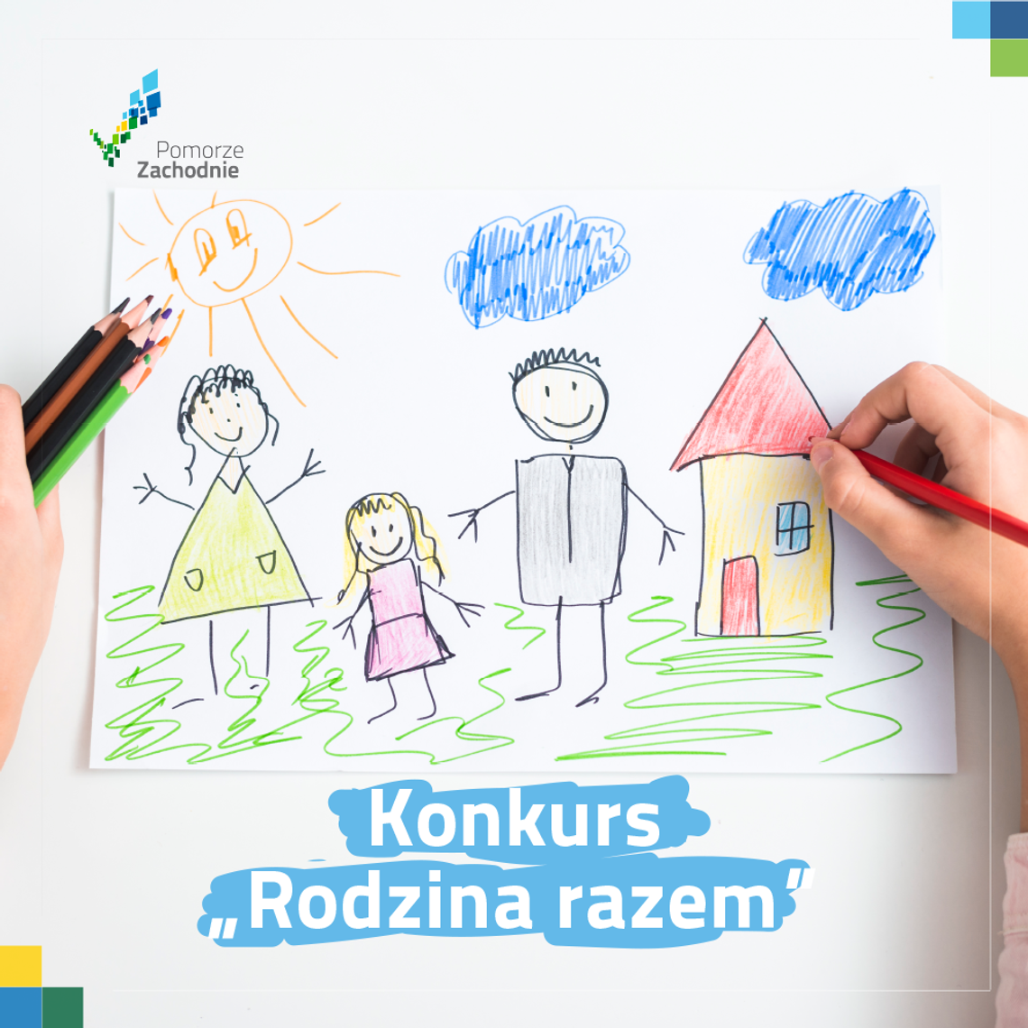 „Rodzina razem”. Czas na twórcze działania „Rodzina razem”. Czas na twórcze działania